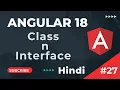 Class Interface Angular 18 Tutorial In Hindi Part 27