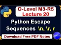 O-Level M3 R5 Python All Escape Sequences Full Explain Lecture 20