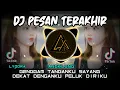 Download Lagu DJ PESAN TERAKHIR - LYODRA ( Genggam tanganku sayang Dekat denganku peluk diriku ) Remix Tiktok 2021