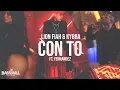 Download Lagu Lion Fiah \u0026 Kybba - CON TO ft. Fernandez (Official Video)