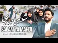 Download Lagu Salam Ya Mahdi | Eid Ul Fitr 2024 | Shahe Mardan Haider