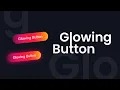 How to Make Glowing Button Using Html css Glowing Hower effect codebrowser
