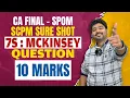 7S MCKINSEY MOST IMPORTANT CONCEPT SCPM SPOM CA FINAL 10 MARKS SURE SHOT