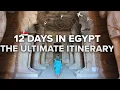 Ultimate 12 Day Egypt Itinerary Cairo Luxor Aswan Abu Simbel Siwa