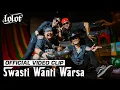Download Lagu SWASTI WANTI WARSA ( New Version ) OFFICIAL VIDEO CLIP