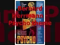 Bernard Herrmann - Psycho (theme)