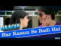 Download Lagu Har Kasam Se Badi Hai | Baaghi (1990) | Abhijeet Bhattacharya, Kavita Krishnamurthy | Salman, Nagma