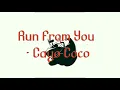Run From You - Cayo Coco (Tradução / Legenda)
