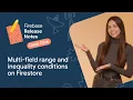 Multi-field range and inequality conditions on Firestore