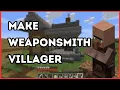 How To Make a Weaponsmith Villager in Minecraft Full Guide