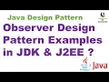 Observer Design Pattern Examples in JDK J2EE Design Pattern Design Pattern Interview question