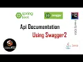 Api Documentation using Swagger2 Spring Boot Rest API Documentation using Swagger