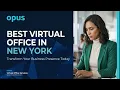 Best Virtual Office in New York Includes Everything
