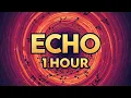 Download Lagu Apollo On The Run - Echo | 1 Hour | Music Loop