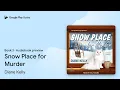 Snow Place for Murder Book 3 by Diane Kelly book
