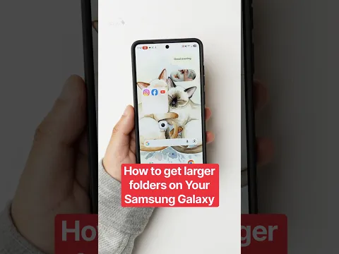 How to get larger folders on the Samsung Galaxy S26 Ultra