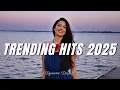 2025 Viral Hits Music πΆ Trending Pop Hits Spotify ~ Best Hits Mix for the Year - Summer vibes