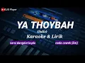 Download Lagu YA THOYBAH - Sulis - Karaoke \u0026 lirik - Versi dangdut koplo - nada cewek(Em)