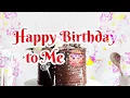 Happy Birthday to Me | My Short Birthday Status Song