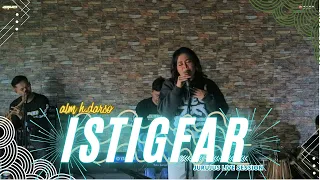 istighfar alm h darso jurujus live session