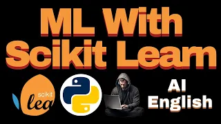 Machine Learning Implementation With Scikit-Learn Complete ML Tutorial for Beginners to Advanced