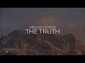 Megan Woods - The Truth Strings Version