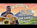 BEST FOOD SPOTS IN THE SAN GABRIEL VALLEY