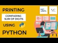 Comparing Sum of digits in Python Coding Practice - 2B NextWave CCBP4 0