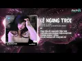Download Lagu Lệ Ngang Trời(ThahTrung Remix) - A Tuân | Tình yêu ấy anh rất tôn thờ thế nên anh không thích mập mờ