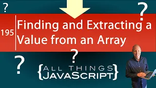 JavaScript Question How Do I Find and Extract a Value from an Array