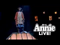 The First 10 Minutes of Annie Live