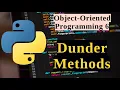 Python OOP Series - Dunder or Magic Methods