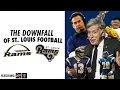 The Downfall of the St Louis Rams