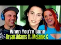 Lagu Bryan Adams - When You're Gone ft. Melanie C | THE WOLF HUNTERZ REACTIONS
