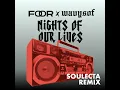 Nights Of Our Lives (Soulecta Remix)
