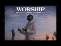 Asake, DJ Snake, DJ Jazzy - WORSHIP (Remix)