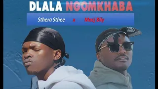 sthera sthee u0026 macj bily dlala ngomkhaba official audio 