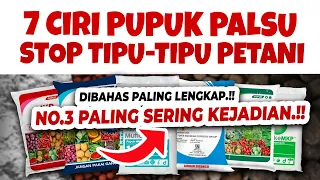 STOP TIPU PETANI.❗❗❗ 7 CIRI CIRI PUPUK ASLI & PALSU | NPK, MKP, KNO3, UREA, PHONSKA