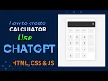 How to create calculator Using chatGPT with Html CSS and JavaScript 2024