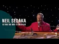 Download Lagu Neil Sedaka - Is This The The Way To Amarillo (From Live At the Royal Albert Hall)