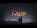 Download Lagu LINTANG ASMORO - SHINTA ARSINTA FT ARYA GALIH (Lirik) #ontrending