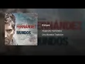 Estuve - Alejandro Fernández