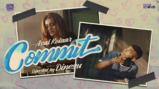 Asal Kolaar - Commit (Music Video) | Priya Prakash Varrier | Foxn | Dinesu | Think Indie