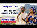 Cantique ECC 202 — Yen na zé nukun se le daga | Psaume 121 | Mawu Gospel