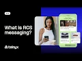 What is RCS messaging Key features that elevate your messaging