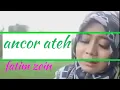 Ancorah ateh fatim zein