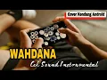 Download Lagu ASLI COCOK BUAT CEK SOUND...!!! | WAHDANA (Cover) Kendang Android