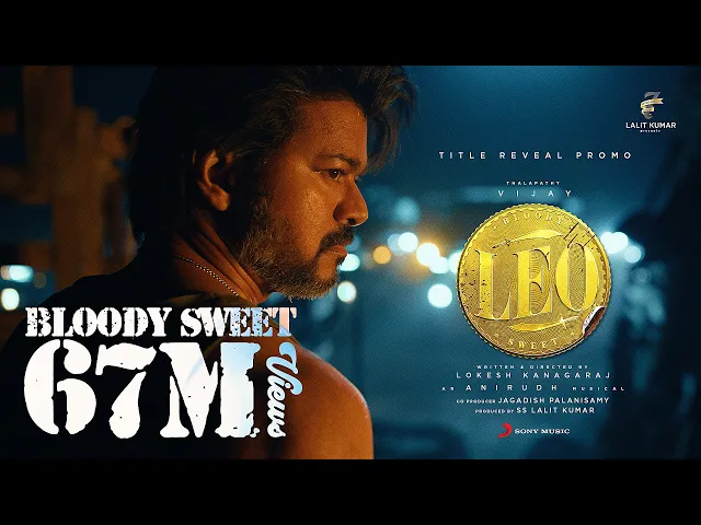 Bloody Sweet - Leo (Tamil song)