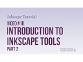 - An Introduction to Inkscape tools Part 2
