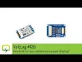 Voltlog - How fast can you update an e-paper display